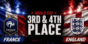 Soi kèo Pháp vs Anh, 4h ngày 19/07 – Tranh hạng Ba World Cup